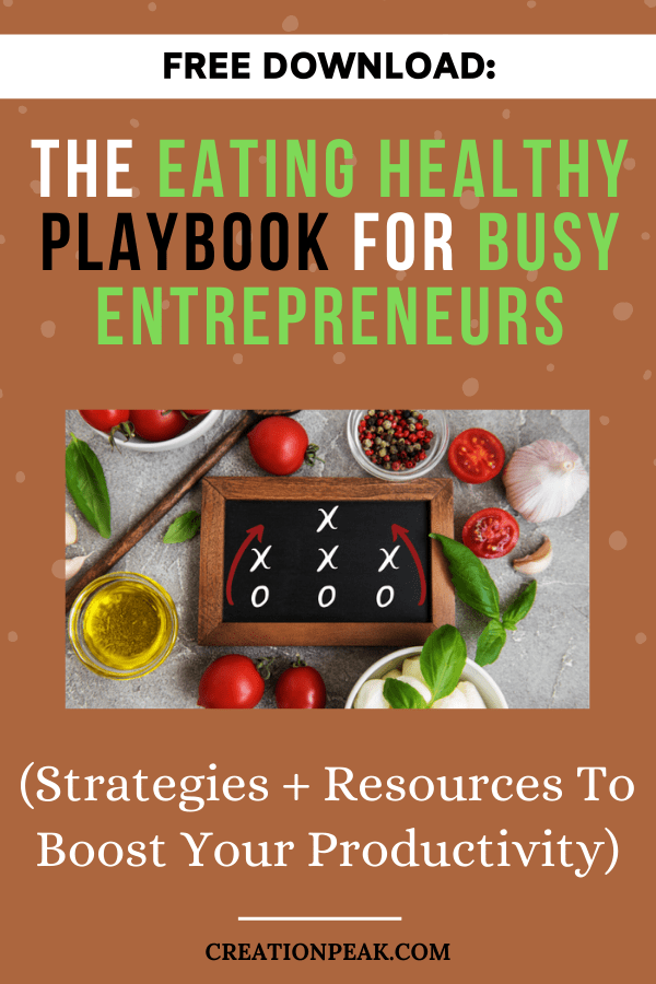 The Eating Healthy Playbook for Busy Entrepreneurs Pinterest image