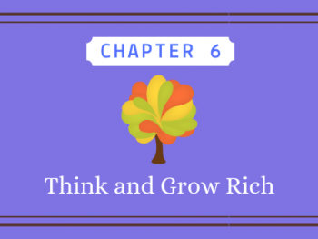 Think and Grow Rich Chapter 6 post graphic